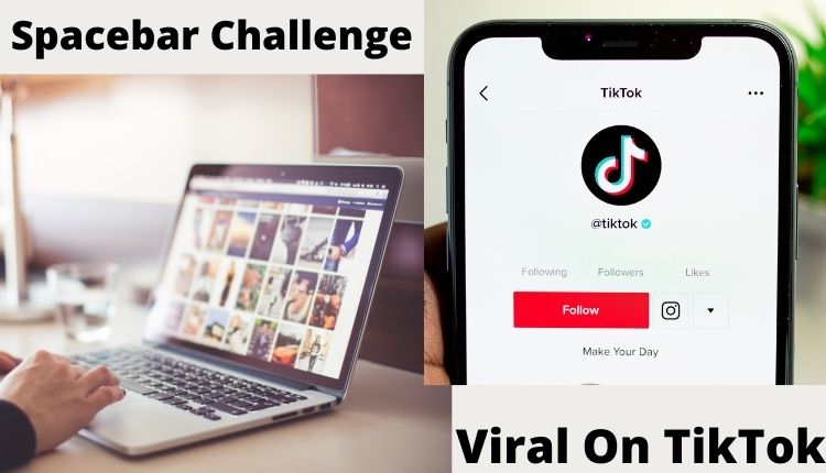 TikTok Spacebar Challenge: How to Play TikTok's New Favorite Game